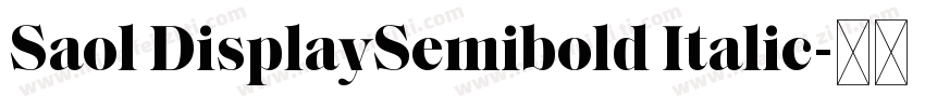 Saol DisplaySemibold Italic字体转换